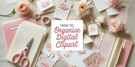 How to Organize Digital Clipart: Simple Tips for Creatives - WondersArtist