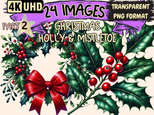 Christmas Holly & Mistletoe (P2) Clipart Christmas Greenery - Wonders Artist
