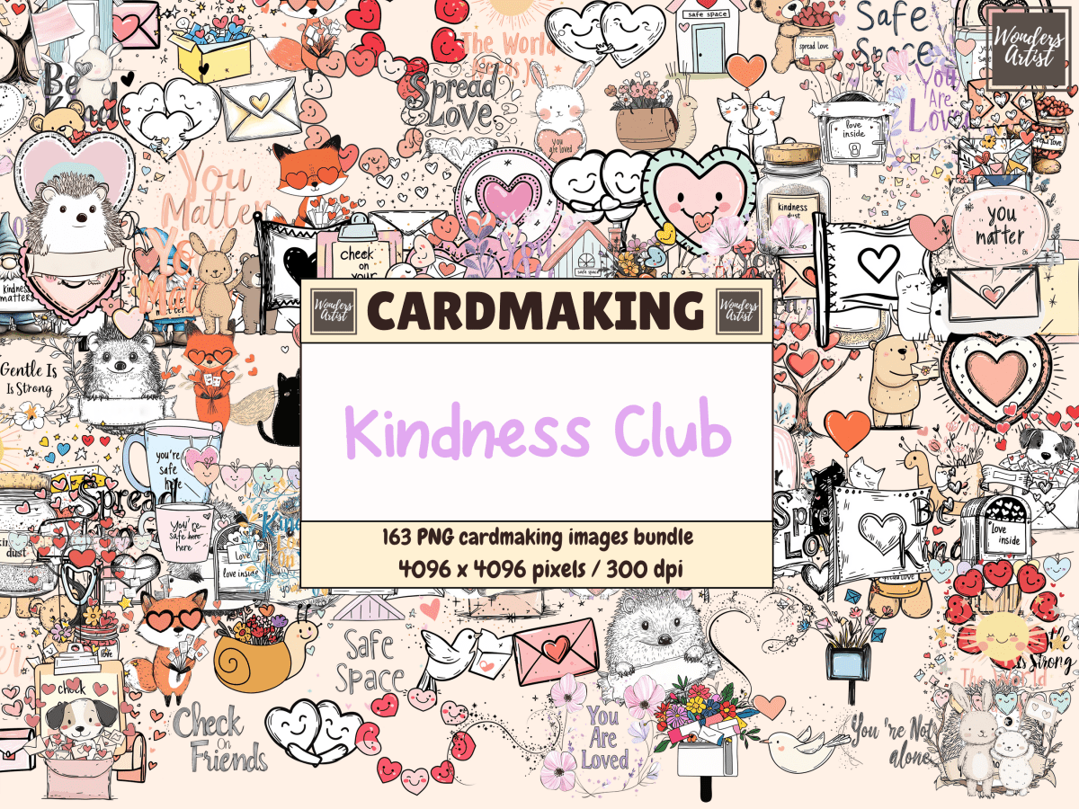 Kindness Club Cardmaking Clipart All Bundles Cardmaking Clipart - WondersArtist