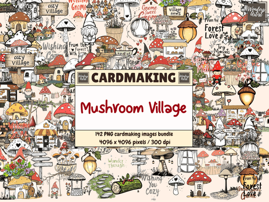 Mushroom Village Cardmaking Clipart All Bundles Cardmaking Clipart - WondersArtist